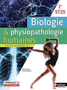 Biologie et Physiopathologie humaines - Bac ST2S&nbsp;[1re]