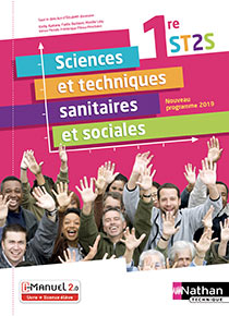 Sciences et techniques sanitaires et sociales - Bac ST2S&nbsp;[1re] (&Eacute;d. 2019)